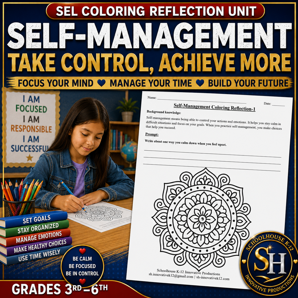 SEL Coloring Reflection Unit: Self-Management, Grades 3rd–6th